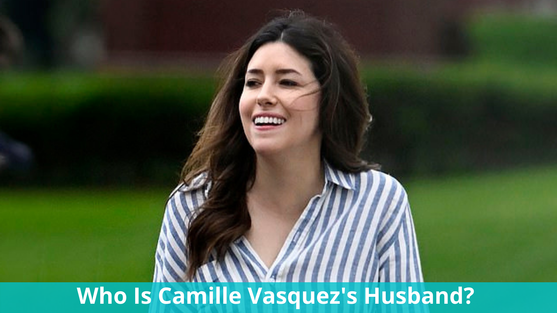 Who Is Camille Vasquez's Husband? Complete Details!