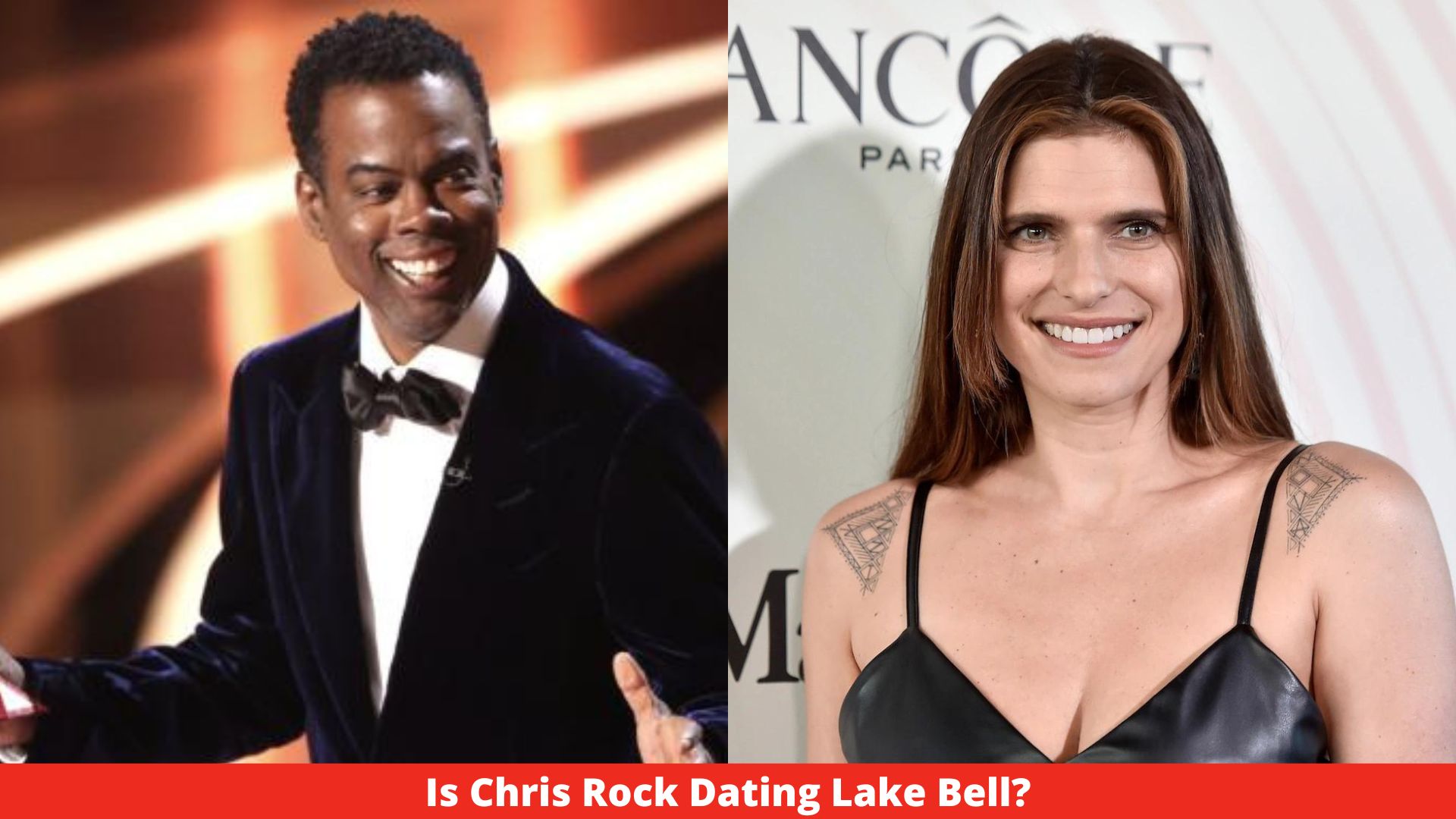 Is Chris Rock Dating Lake Bell?
